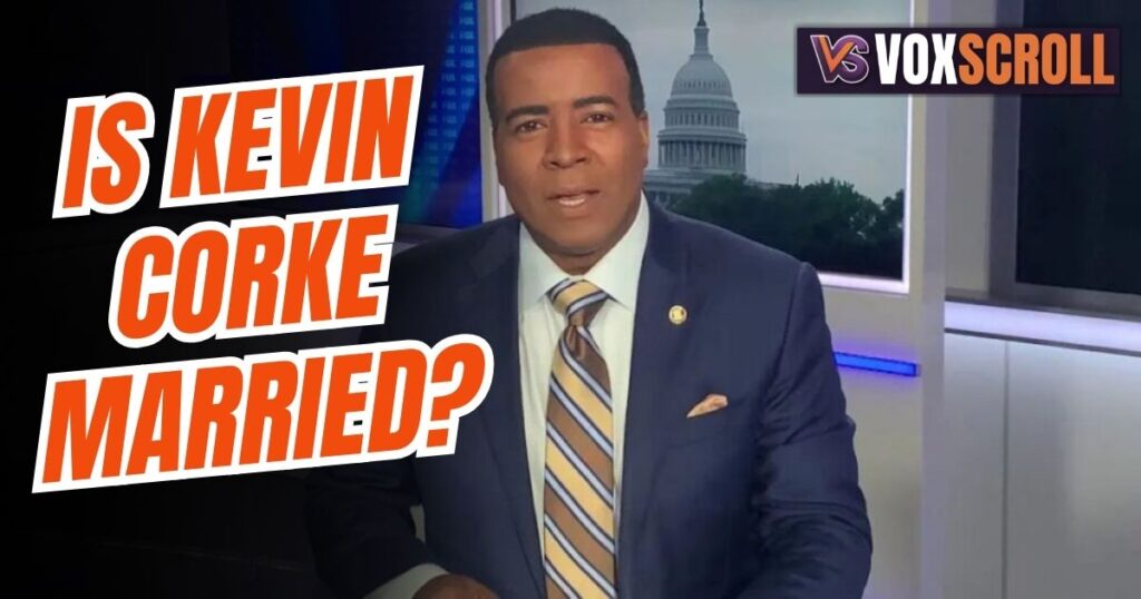 Is Kevin Corke Married?