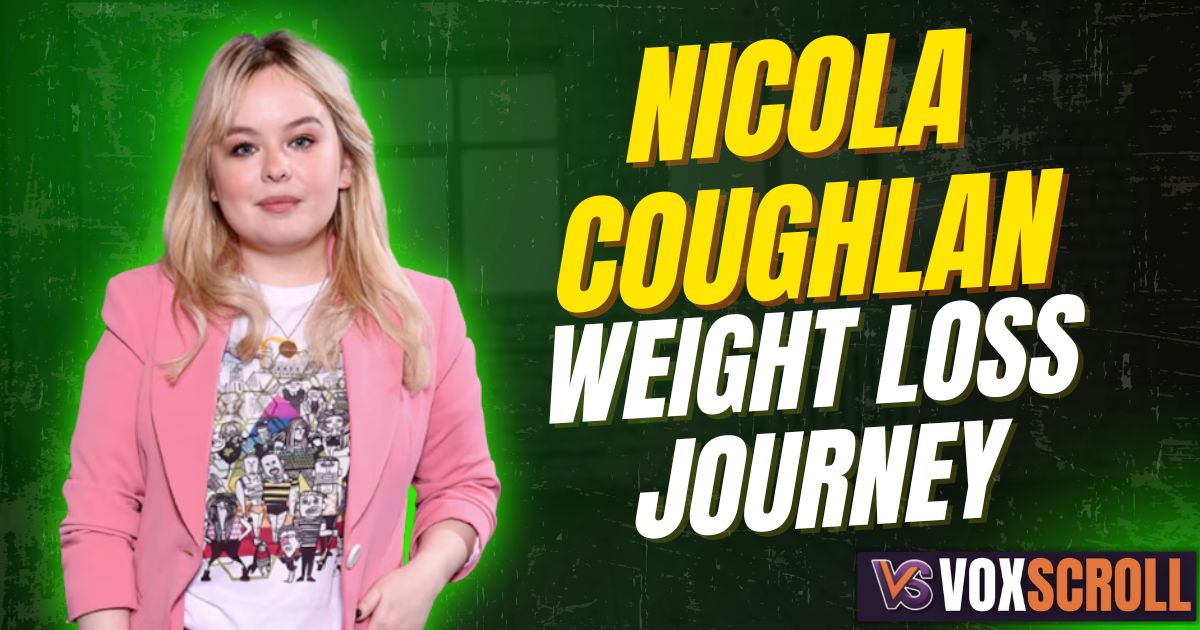Nicola Coughlan Weight Loss Journey