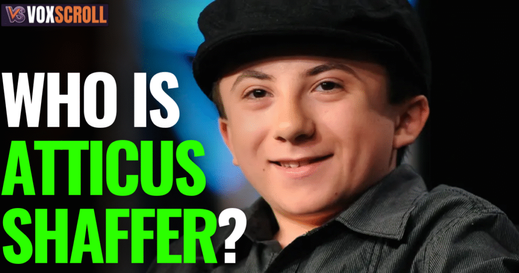 Who is Atticus Shaffer