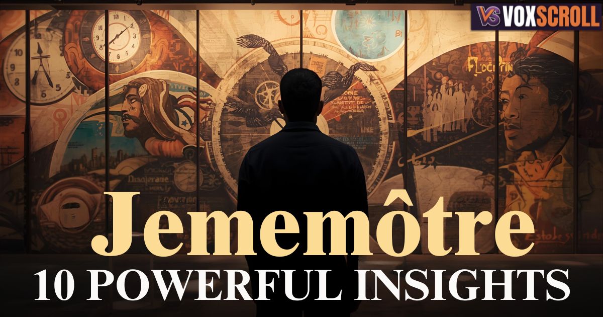 10 Powerful Insights Into Jememôtre