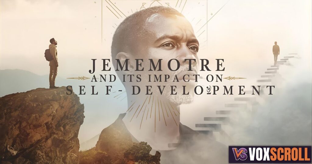 Jememôtre and Its Impact on Self-Development