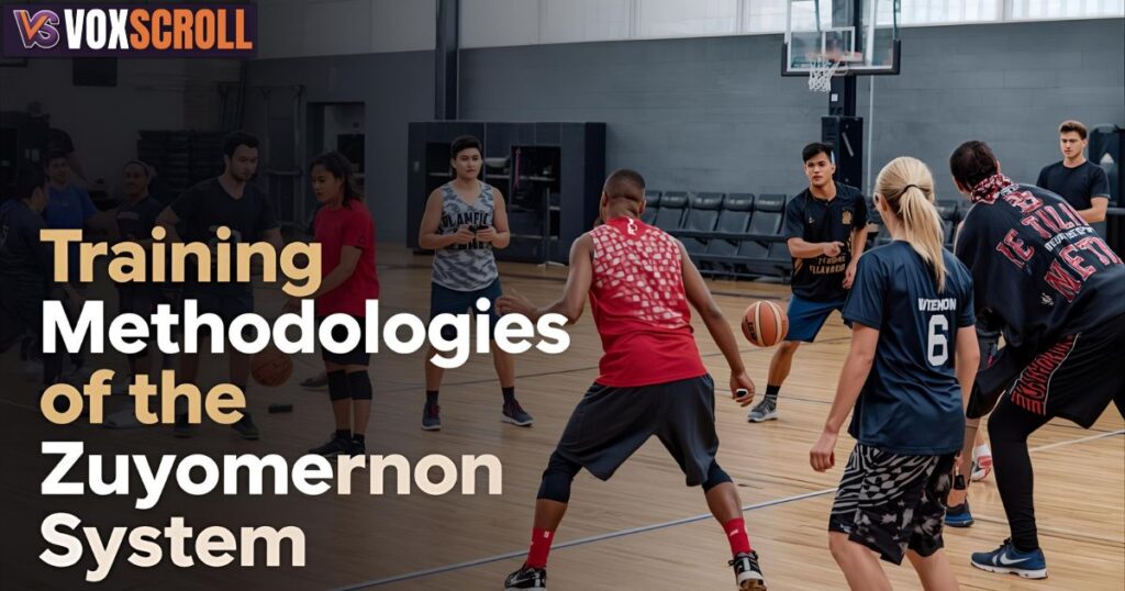 Training Methodologies of the Zuyomernon System Basketball