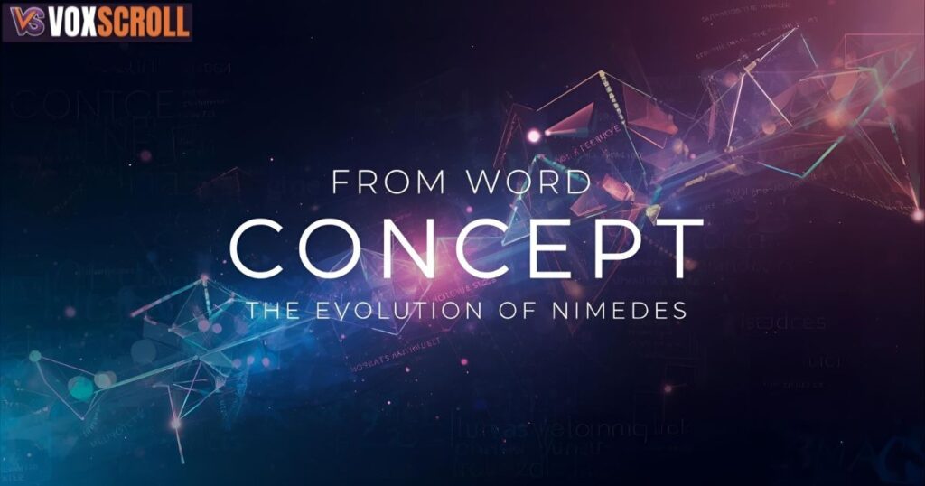 From Word to Concept — The Evolution of Nimedes