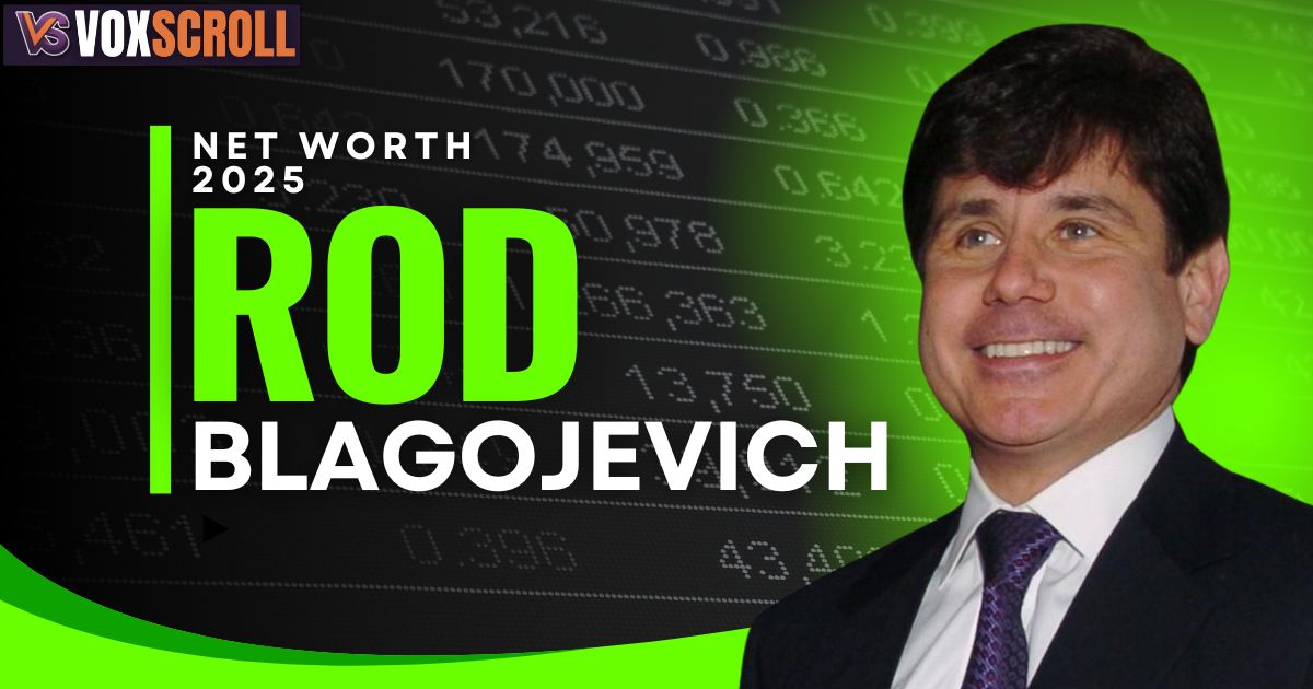 Rod Blagojevich Net Worth 2025: The Shocking Financial Rise and Fall of an Ex-Governor
