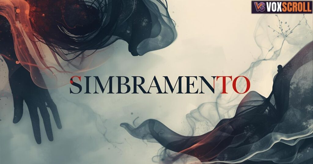 Symbolism and Emotional Depth Behind Simbramento