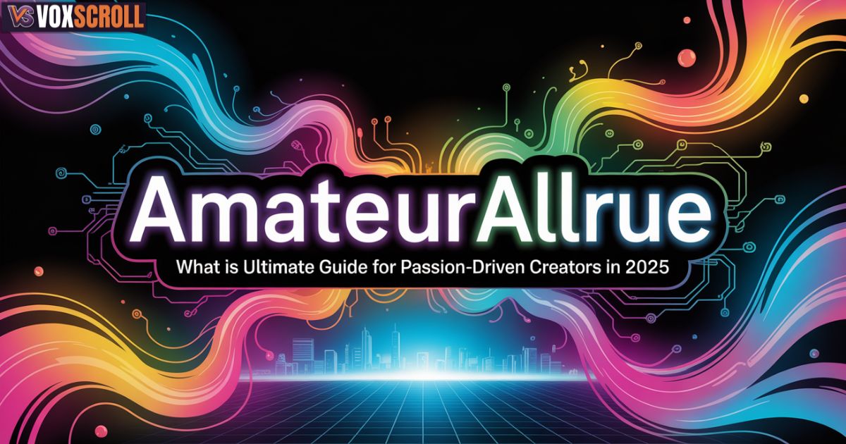 What is Amateurallrue?