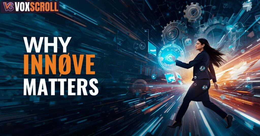 Why Innøve Matters in Today’s Rapidly Changing World