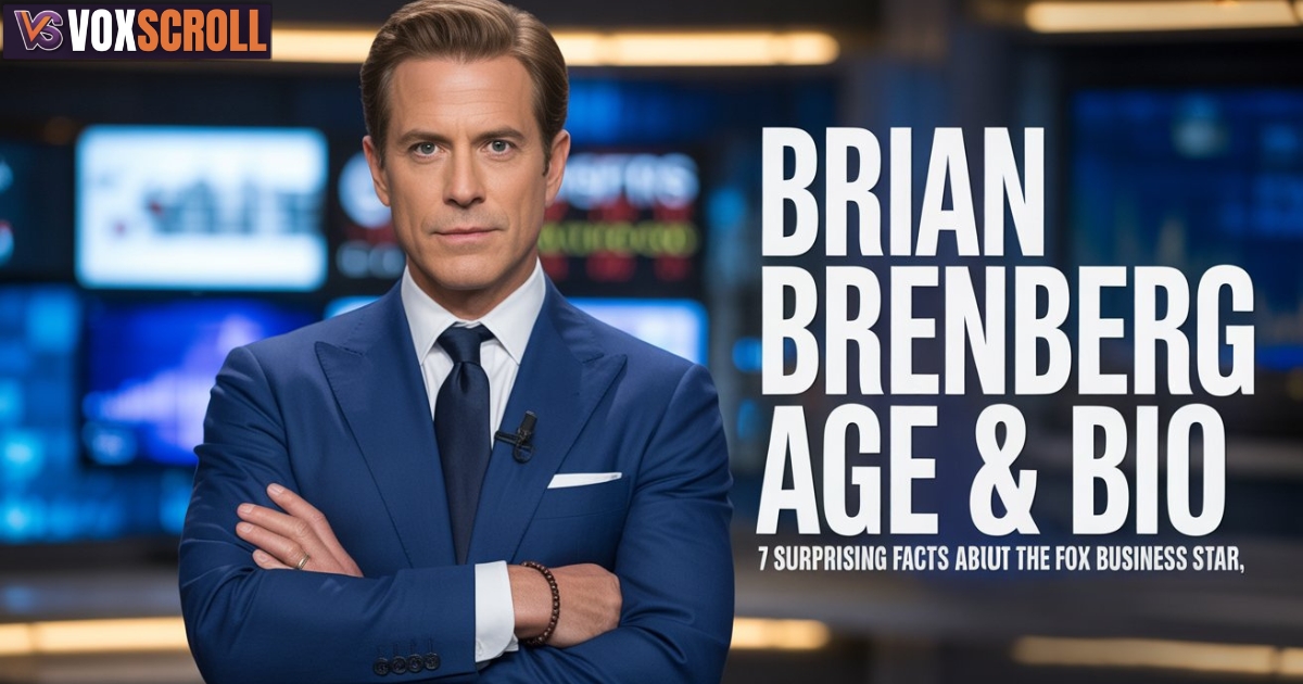Brian Brenberg Age & Bio: 7 Surprising Facts About the FOX Business Star