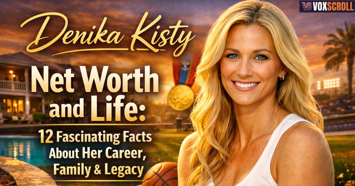Denika Kisty Net Worth and Life: 12 Fascinating Facts About Her Career, Family & Legacy