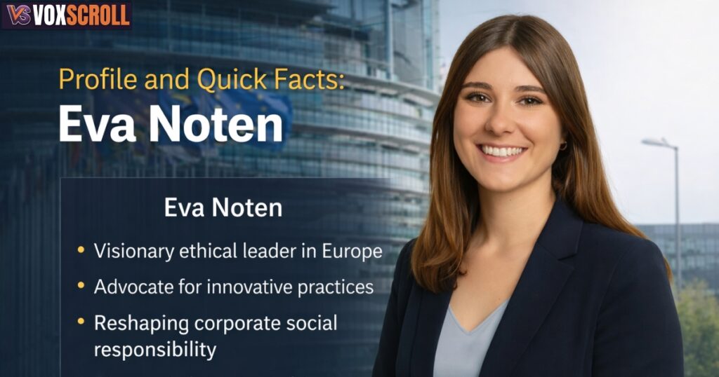 Profile and Quick Facts: Eva Noten