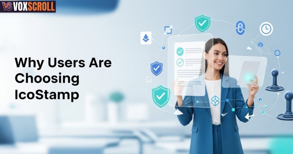 Why Users Are Choosing IcoStamp
