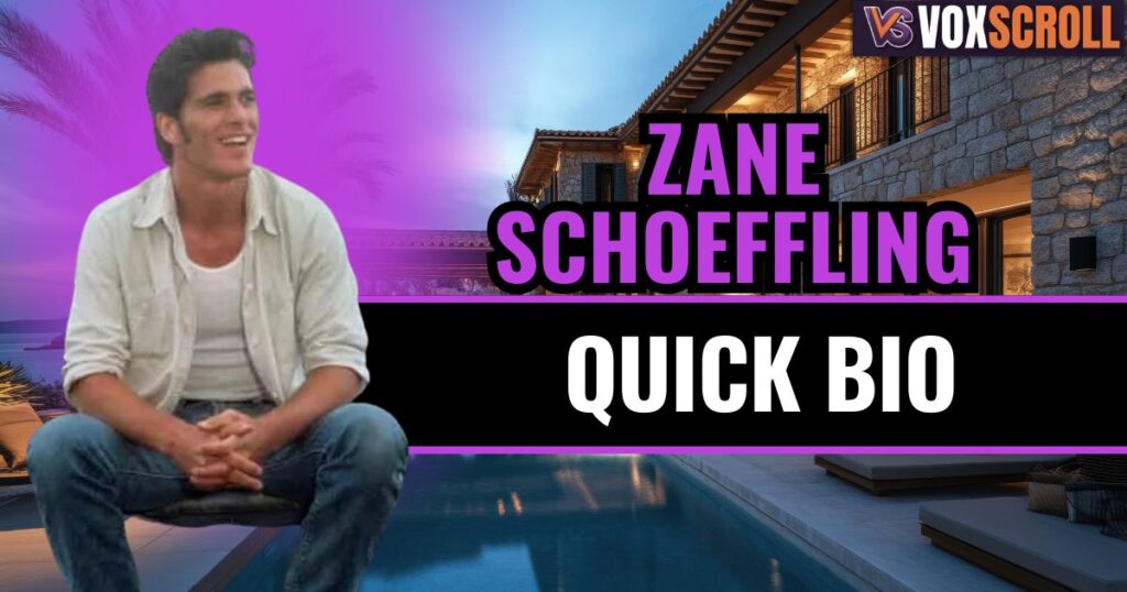 Zane Schoeffling Quick Bio