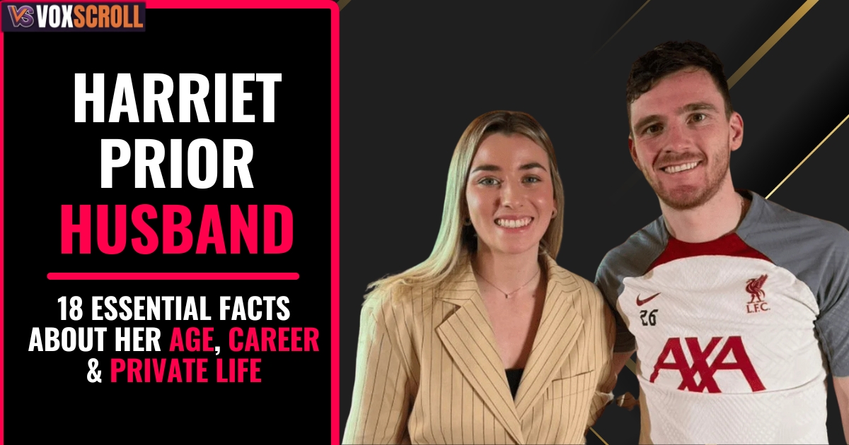 Harriet Prior Husband: 18 Essential Facts About Her Age, Career & Private Life