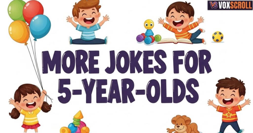 More Jokes for 5 Year Olds
