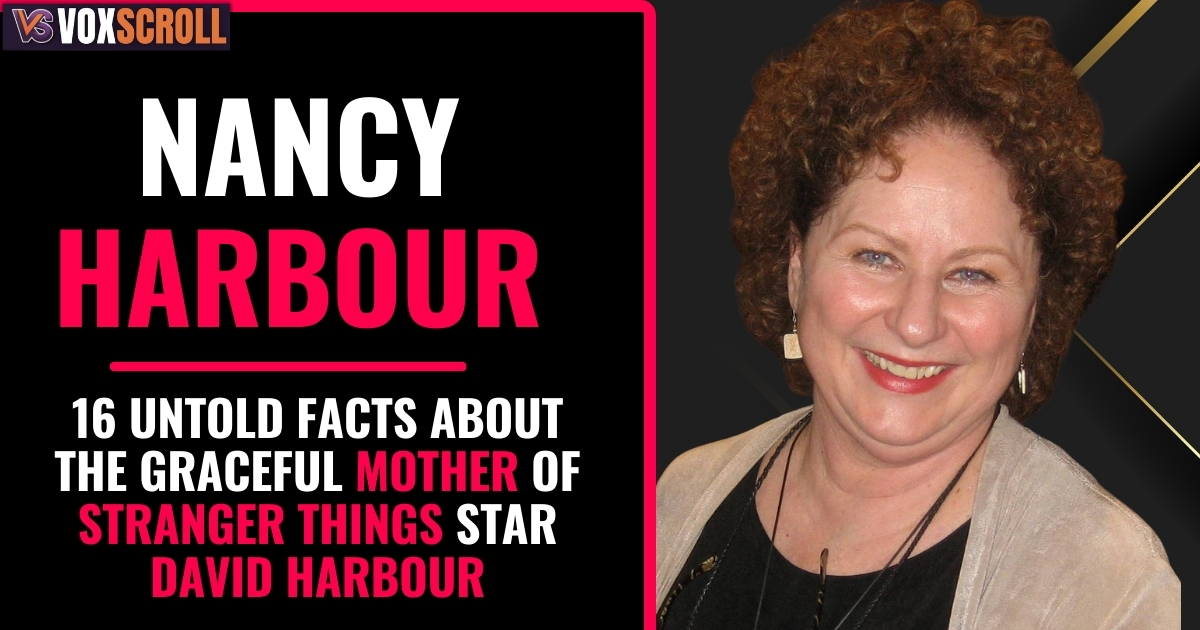 Nancy Harbour: 16 Untold Facts About the Graceful Mother of Stranger Things Star David Harbour