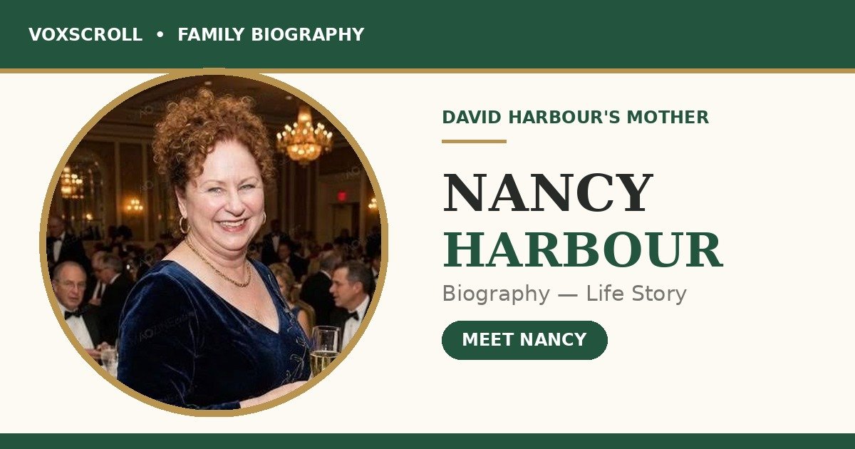 Nancy Harbour, David Harbour's mother — biography life story