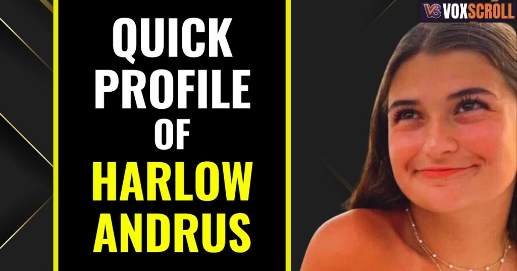 Quick Profile of Harlow Andrus