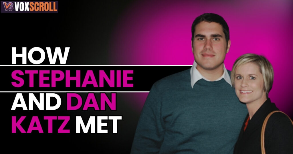 How Stephanie and Dan Katz Met