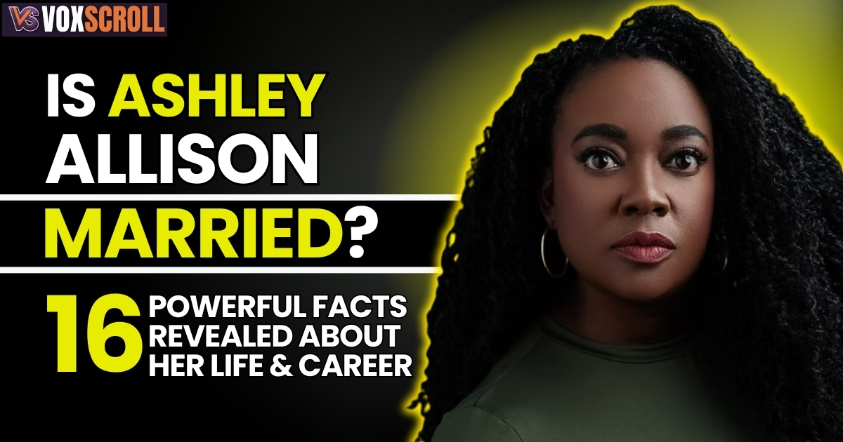Is Ashley Allison Married? 16 Powerful Facts Revealed About Her Life and Career