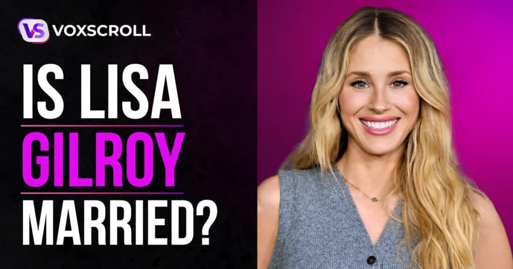 Is Lisa Gilroy married? The honest answer about the comedian's relationship status