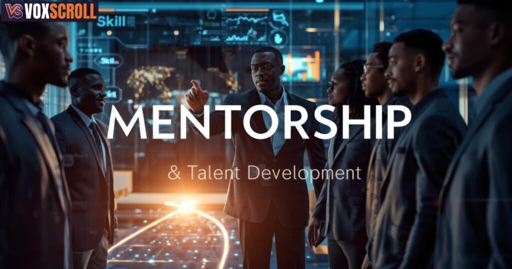 Mentorship and Talent Development