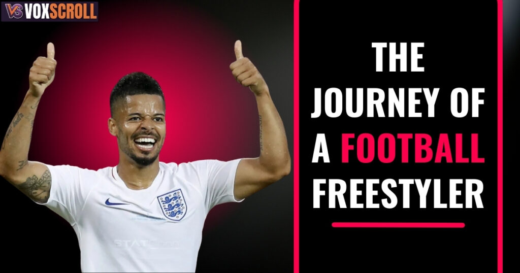 The Journey of a Football Freestyler