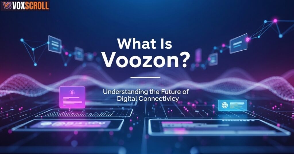 What Is Voozon?