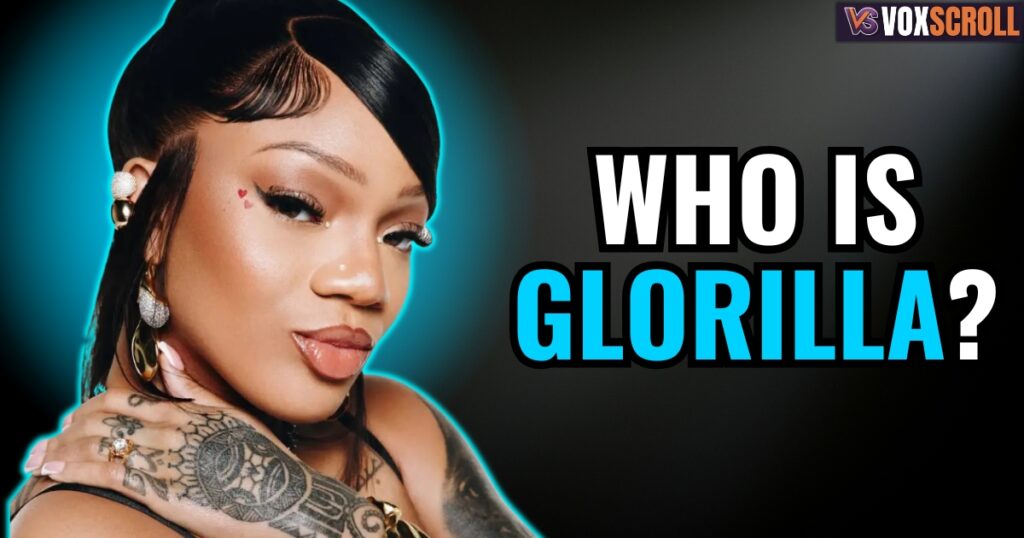 Who Is GloRilla?