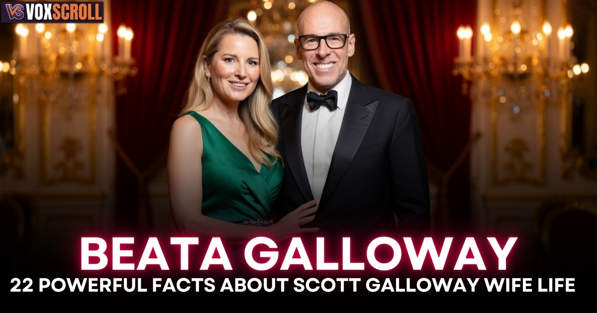 Beata Galloway: 22 Powerful Facts About Scott Galloway Wife Life