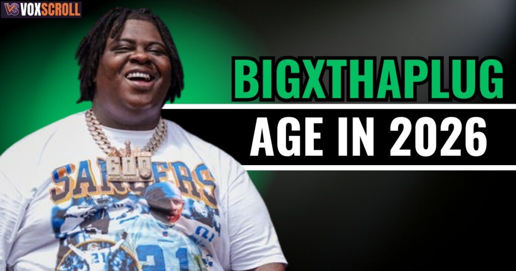 BigXthaPlug Age in 2026 
