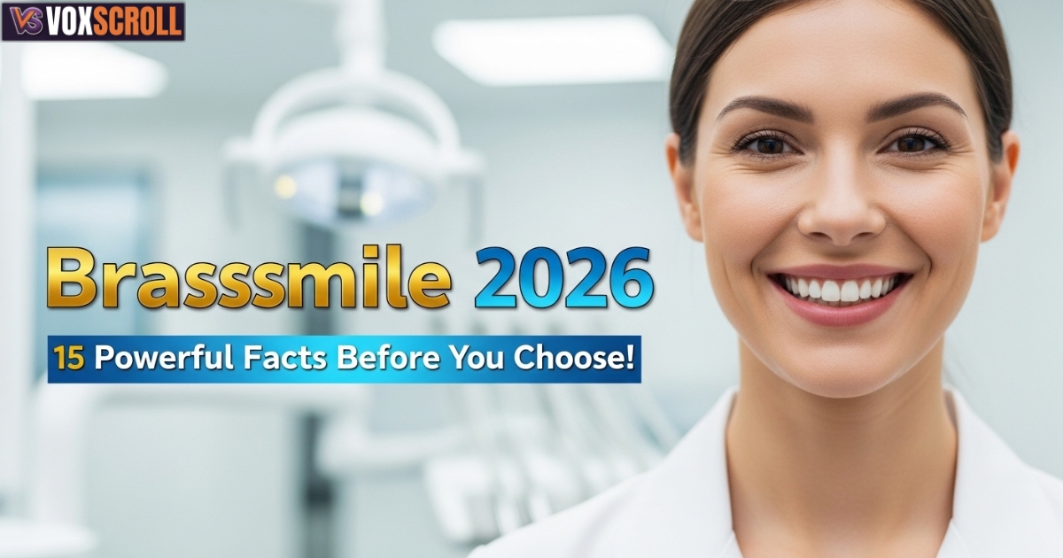 Brasssmile 2026: 15 Powerful Facts You Must Know Before Choosing It