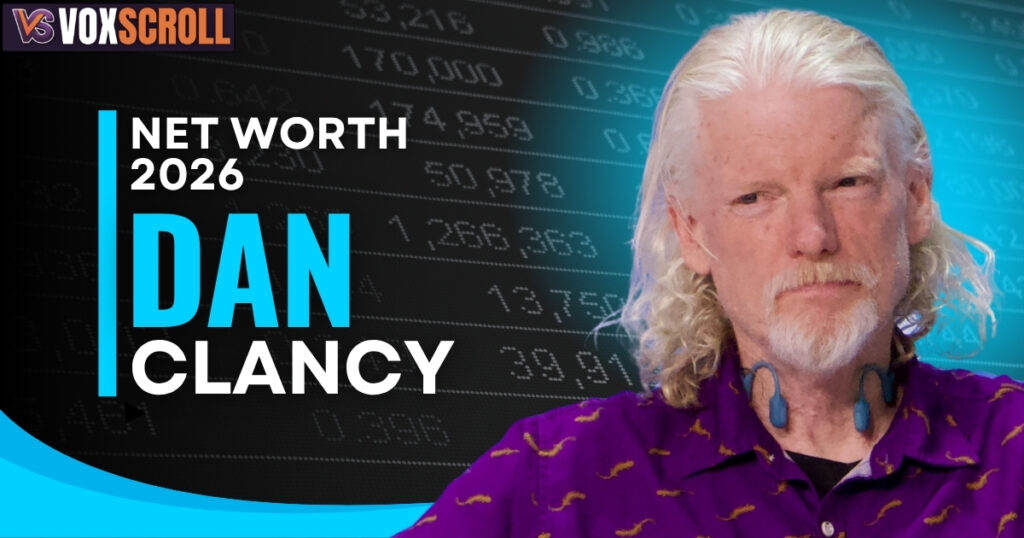 Dan Clancy Net Worth in 2026