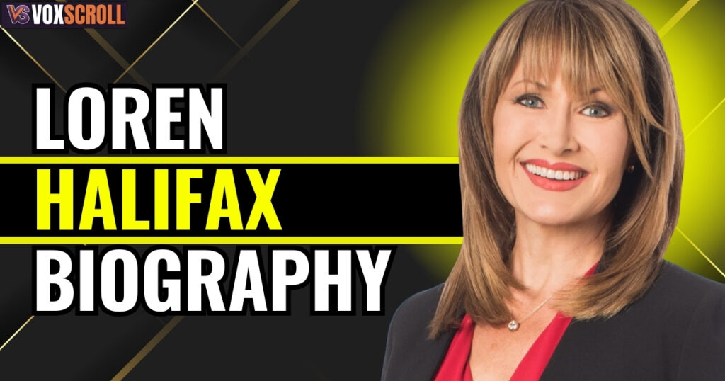 Loren Halifax Biography