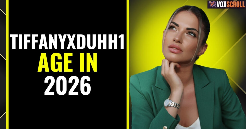 Tiffanyxduhh1 Age in 2026