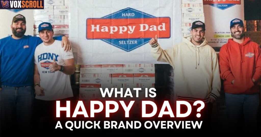 What Is Happy Dad? A Quick Brand Overview
