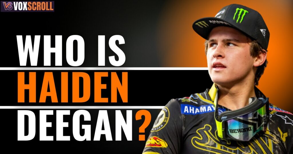 Who Is Haiden Deegan?