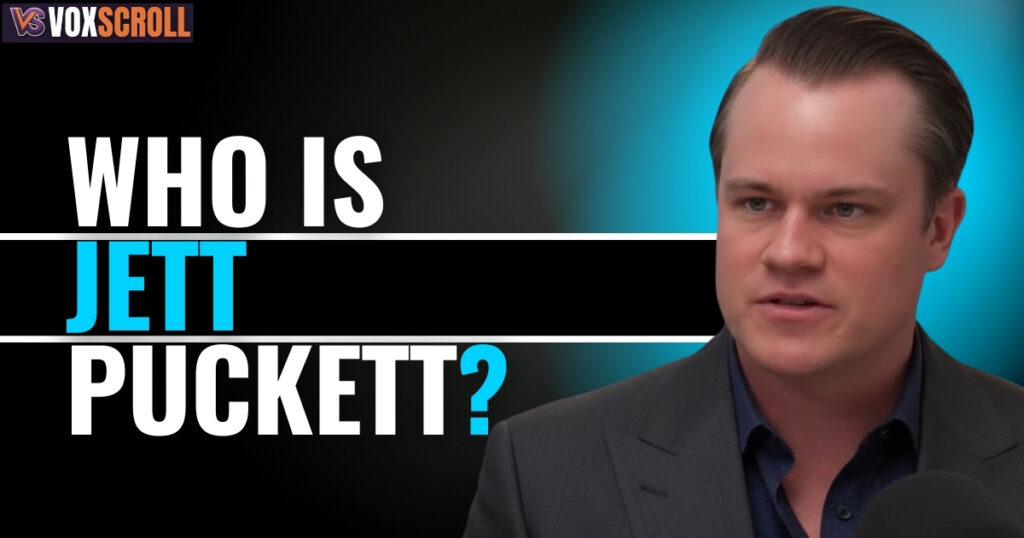 Who Is Jett Puckett?