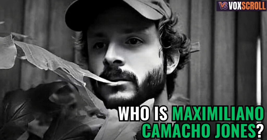 Who Is Maximiliano Camacho Jones?