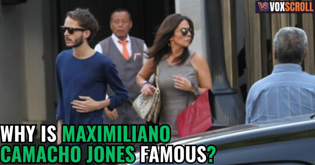 Why Is Maximiliano Camacho Jones Famous?