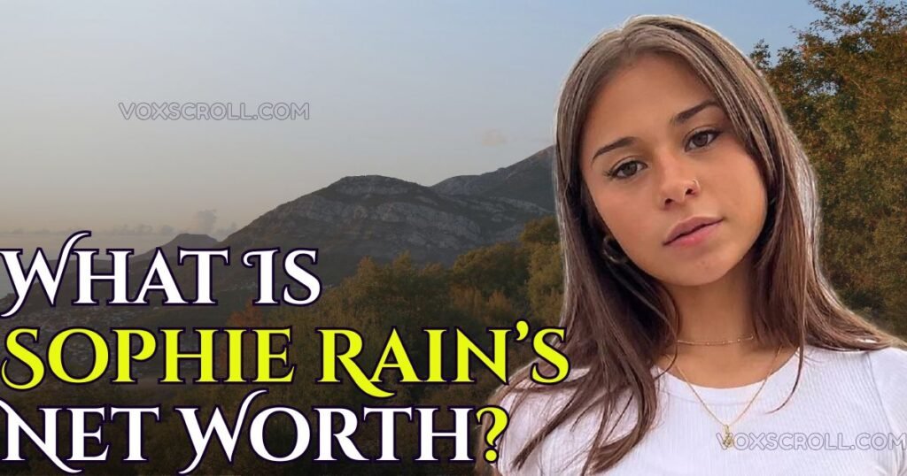 Sophie Rain reported earnings and net worth information